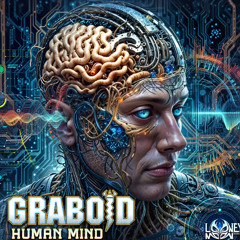 GRABOID - Human Mind EP " MINI MIX "  ( Out now @ Looney moon records )