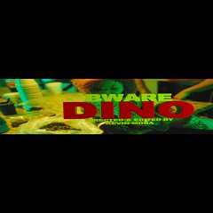 Bware - Dino