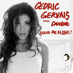 Leave Me Alone (Club Mix) [feat. Caroline]