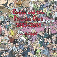 [Get] EPUB 📖 Ernie and the Piranha Club 2003-2004 (Volume 8) by  Bud Grace &  Bo Gra