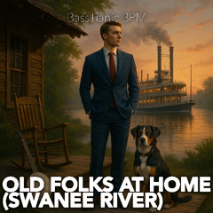 Old Folks at Home (Swanee River)