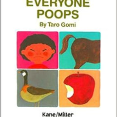 [VIEW] EPUB 🖍️ Everyone Poops (My Body Science Series) by Taro Gomi,Amanda Mayer Sti