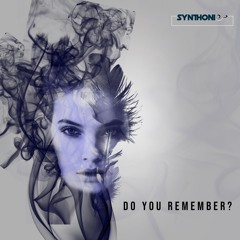 Do You Remember?