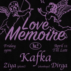 Love Mèmoire No. 2 w/ Dirga @ Club45 Radiobar - 11/04/2025