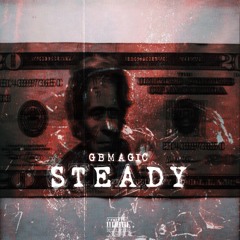 GbMagic - STEADY