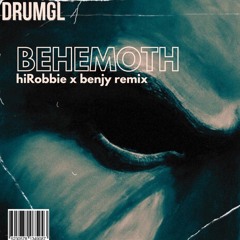 Simula - Behemoth (benjy X hiRobbie Remix) [DRMGL 7] (Free DL)
