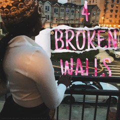 Four Broken Walls