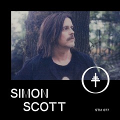 STM 077 - Simon Scott (Slowdive)