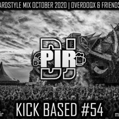 Kick Based Mix #54 (Overdoqx & Friends Festival) (Raw Hardstyle Mix December 2020)