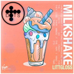 LittGloss - Milkshake (Dots Edit)