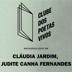 Cláudia Jardim e Judite Canha Fernandes | #30