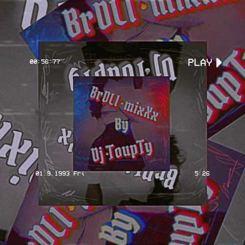 BrDLl MixXx By Dj ToupTy 2k3