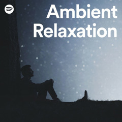 Ambient Relaxation