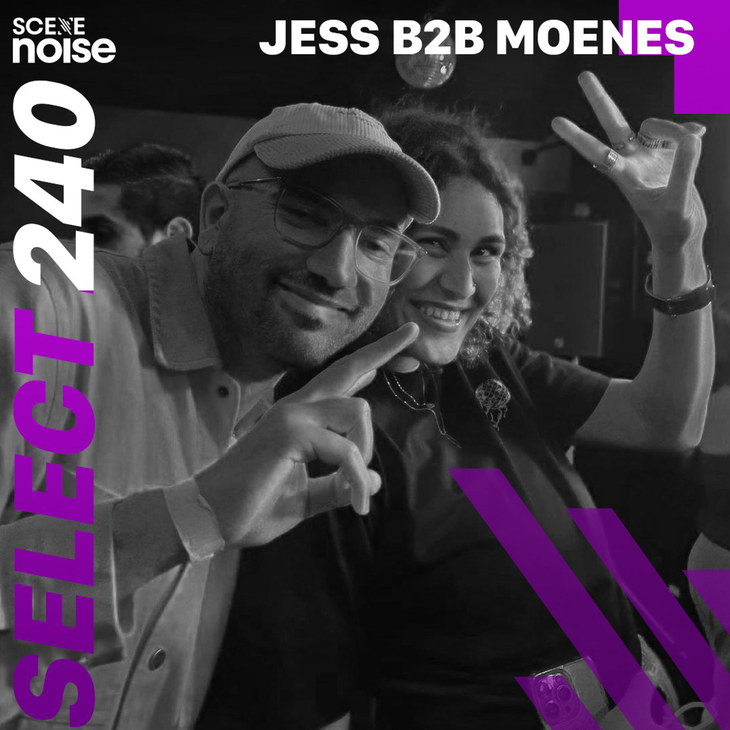 Select 240: Mixed by Jess B2B Moenes episode artwork