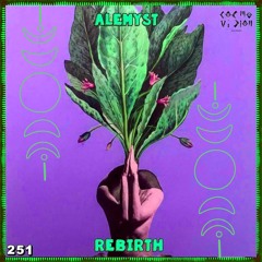 Cosmovision Records x Alemyst | C๏sʍ๏cast ★ 251 | Rebirth