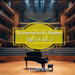 Chopin - Nocturne in G Minor, Op. 15 No. 3