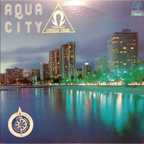 Kiyotaka Sugiyama & 1986 Omega Tribe - Sexy Halation