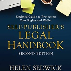 @$ Self-Publisher's Legal Handbook, Updated Guide to Protecting Your Rights and Wallet @Document$