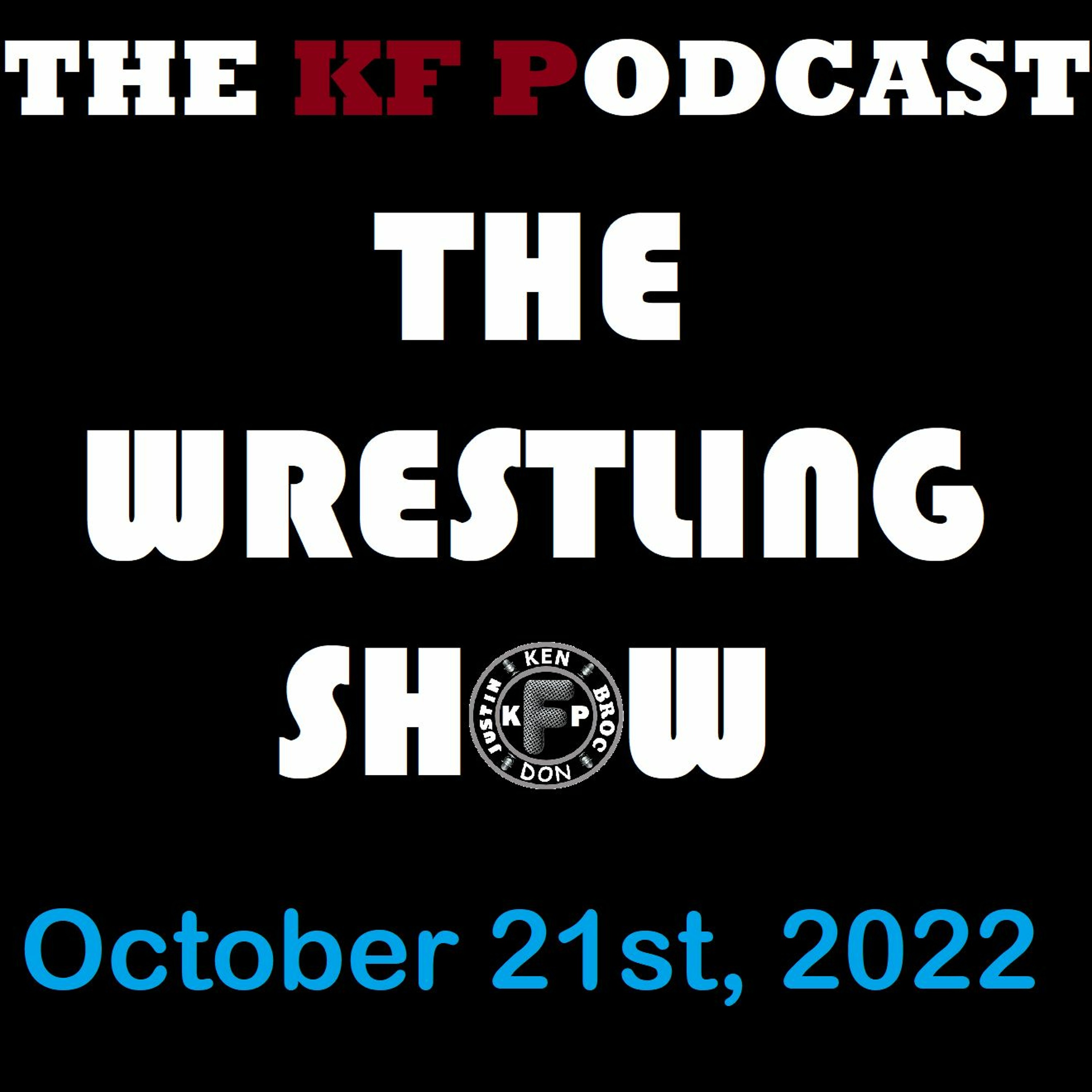 The Wrestling Show - October 21st, 2022 episode artwork