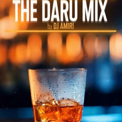 The Daru Mix - DJ Amiri