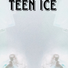 Teen Ice feat.iso.