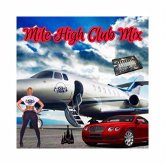 The Love Trap aka Mile High Club Mix by DJ704