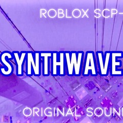 Roblox-Scp3008 - OST- Friday - Theme (Synthwave Remix)
