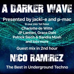 #354 A Darker Wave 27-11-2021 with guest mix 2nd hr by Nico Ramirez