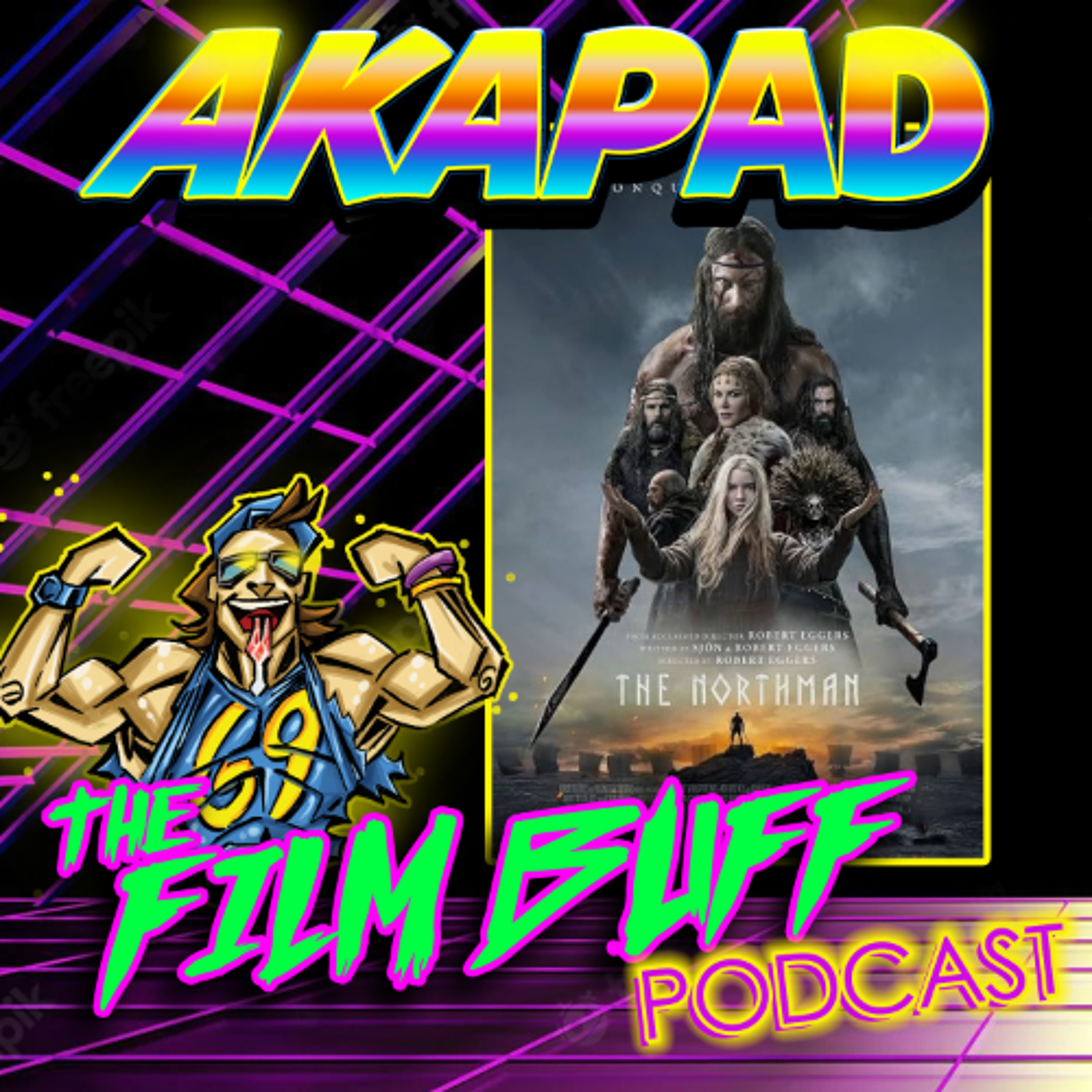 AKAPAD the FILM BUFF Podcast