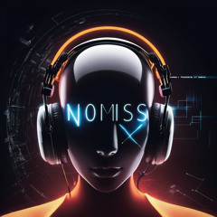 NOMISS MIX V1
