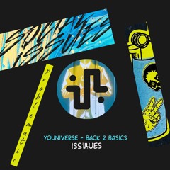 YOuniverse - Back 2 Basics (Original Mix) - ISS041