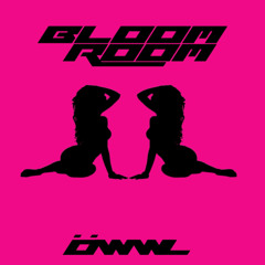 BLOOM ROOM DJ SET