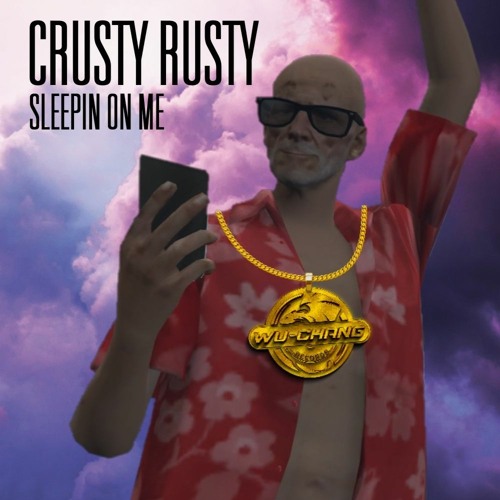 CRUSTY ft. MAC RUSTY - Sleepin On Me