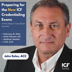 Preparing for the New ICF Credentialing Exam.wav