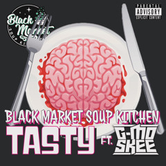 Tasty feat. G-Mo Skee