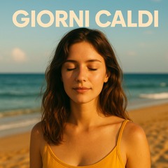 Giorni Caldi