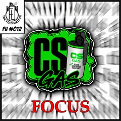 CS Gas - Focus