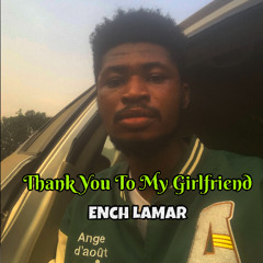 Thank You to My Girlfriend