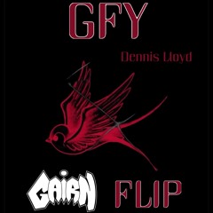 GFY (GAIRN FLIP) [FREE DL]