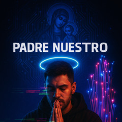 Padre Nuestro Glitch