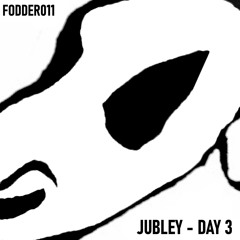 FODDER011: Jubley- Back Seat Driving