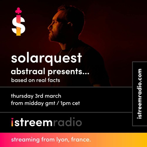 Abstraal Pres. Based On Real Facts EP 38 With Solarquest