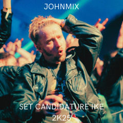 JOHNMIX - CONTEST IKE 2025