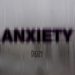 Anxiety