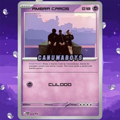 CANUMABOYS - CULOOO [AMB017]