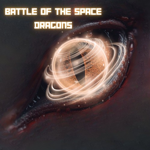Battle of the Space Dragons