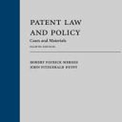 [PDF] Patent Law and Policy: Cases and Materials Eighth Edition - Robert Patrick Merges