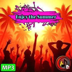 Enjoy the Summer