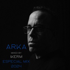ARKA 007 DECEMBER ESPECIAL MIX 2024