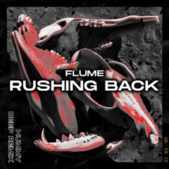 Flume - Rushing Back (Hummy Remix)